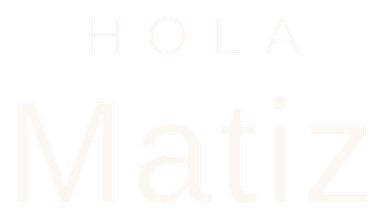 Hola Matiz